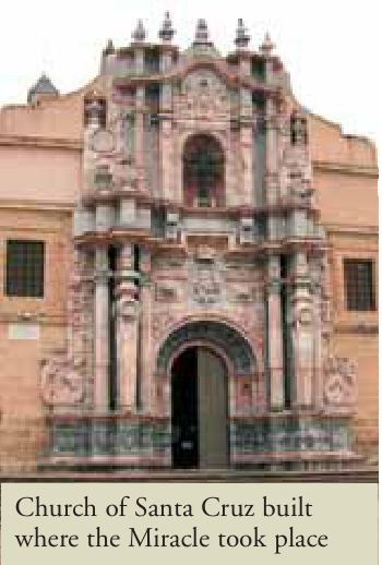 Church of Santa Cruz built where the Miracle took place