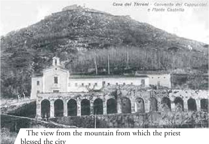 The view from the mountain from which the priest blessed the city