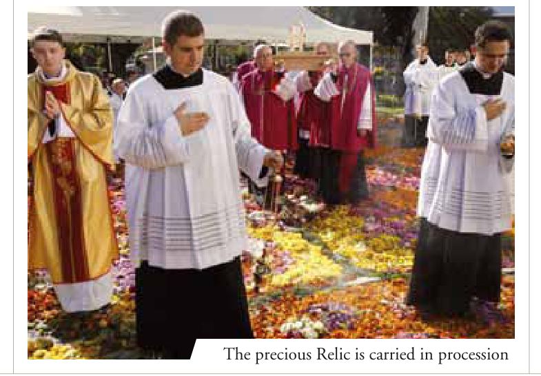 The precious Relic is carried in procession