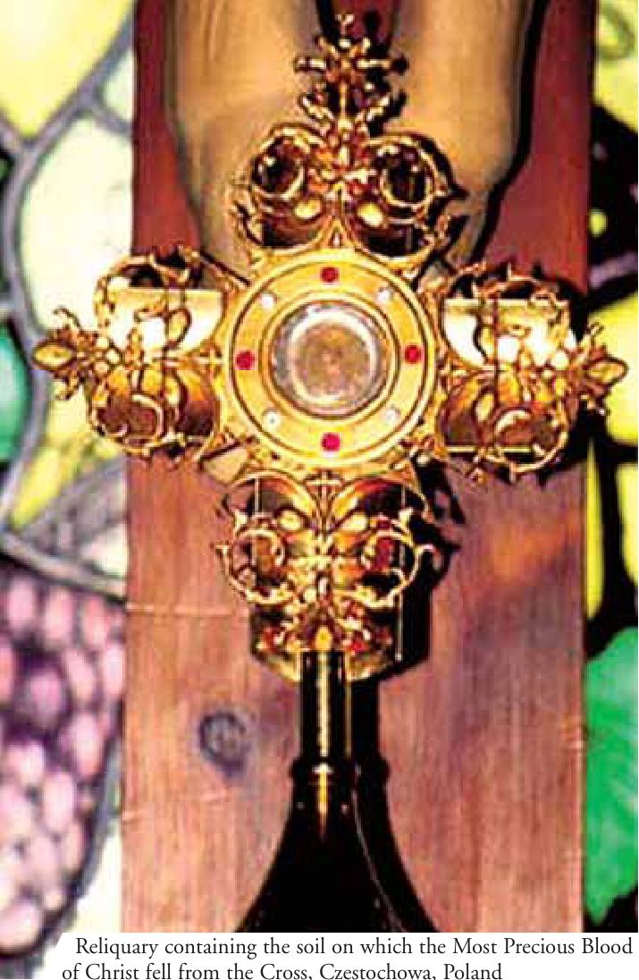 Reliquary containing the soil on which the Most Precious Blood of Christ fell from the Cross, Czestochowa, Poland